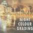 Night Colour Grading : Lightroom Presets